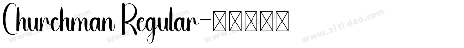 Churchman Regular字体转换
